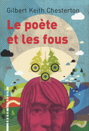 Poète et les fous (Le)